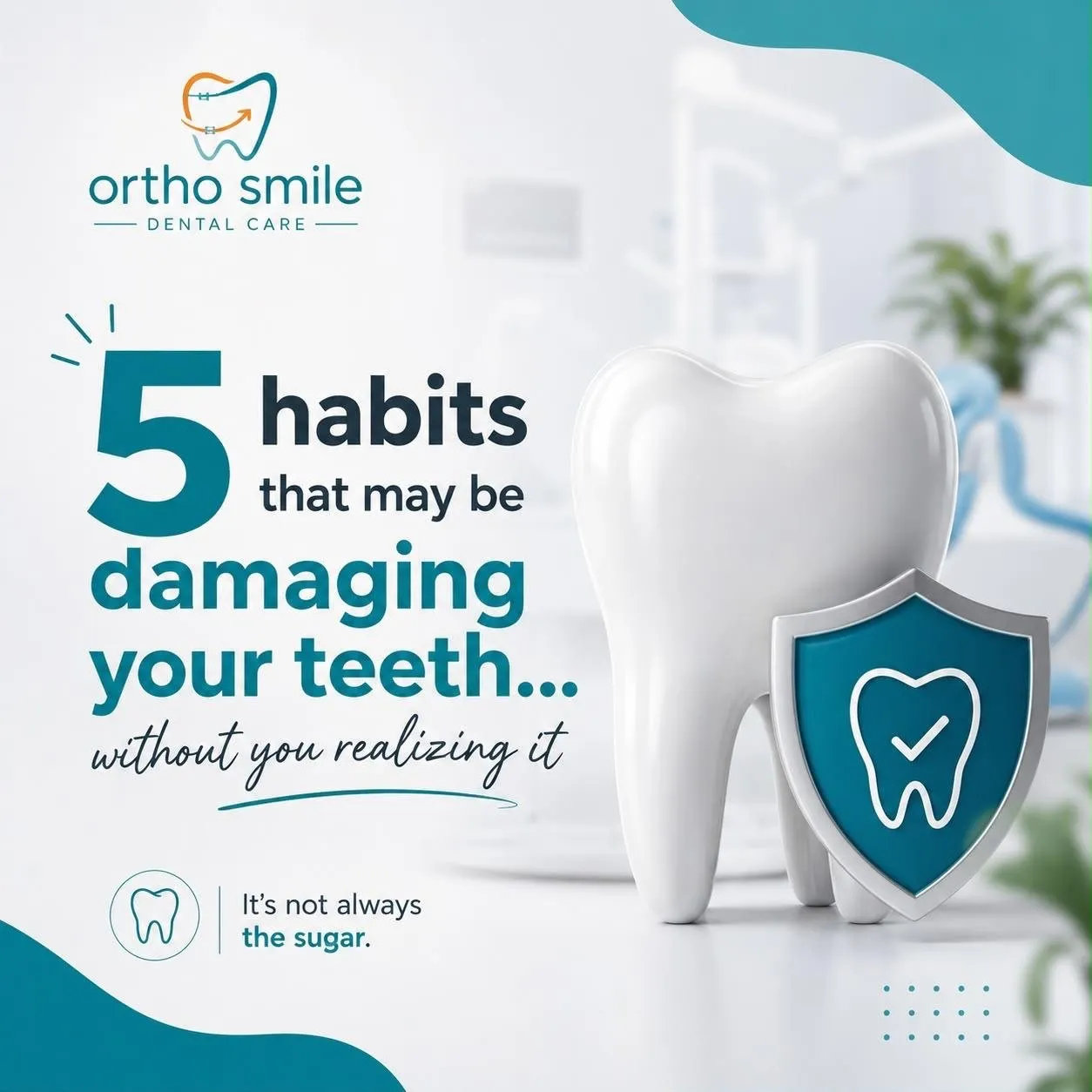 Flyer: 5 habits that may harm your teeth